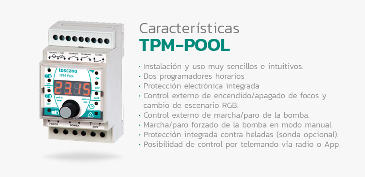 Características Toscano TPM-POOL